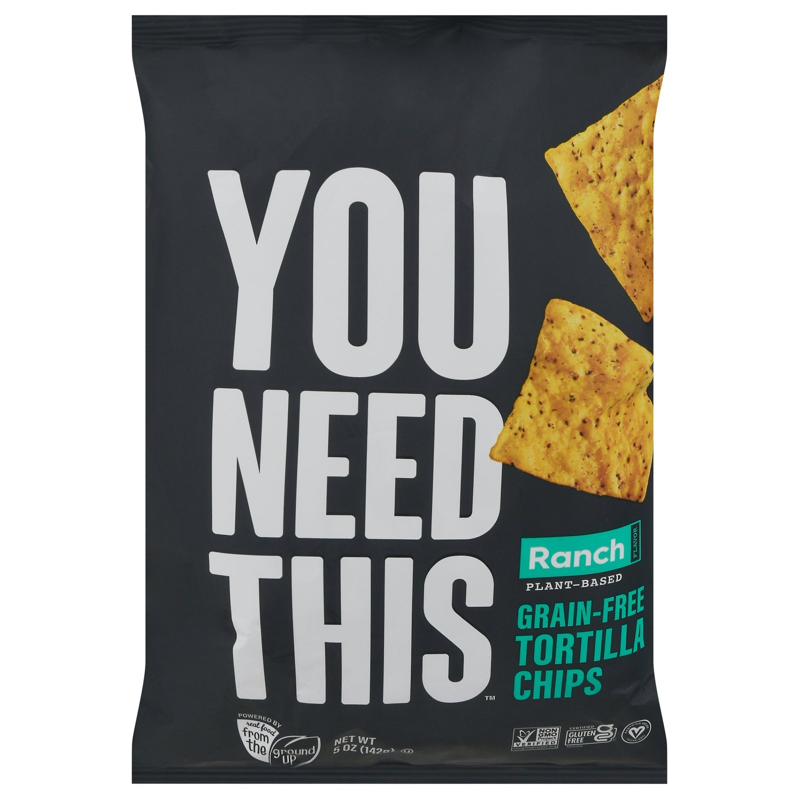You Need This - Tortilla Chips - Ranch Flavor - Grain Free - (Pack of 6 - 5 Oz Bags)