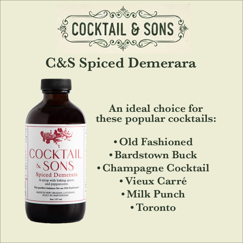 Spiced Demerara | Cocktail & Sons (8oz)